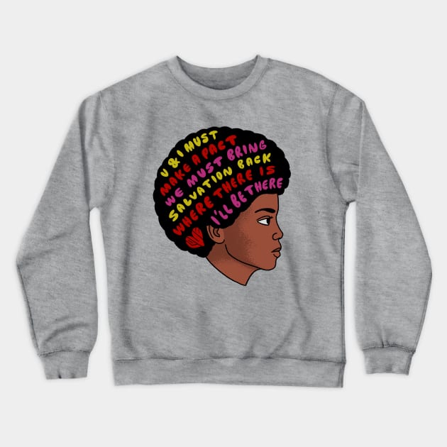 I'll Be There Crewneck Sweatshirt by Peter Katsanis Art